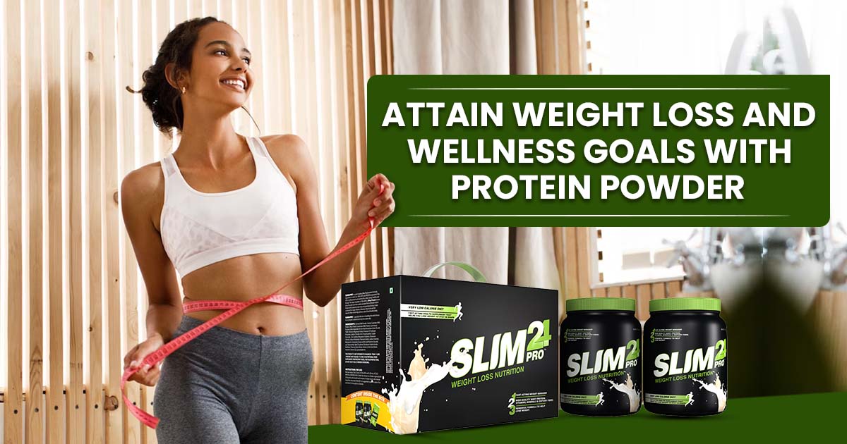 Attain Weight Loss and Wellness Goals with Protein Powder