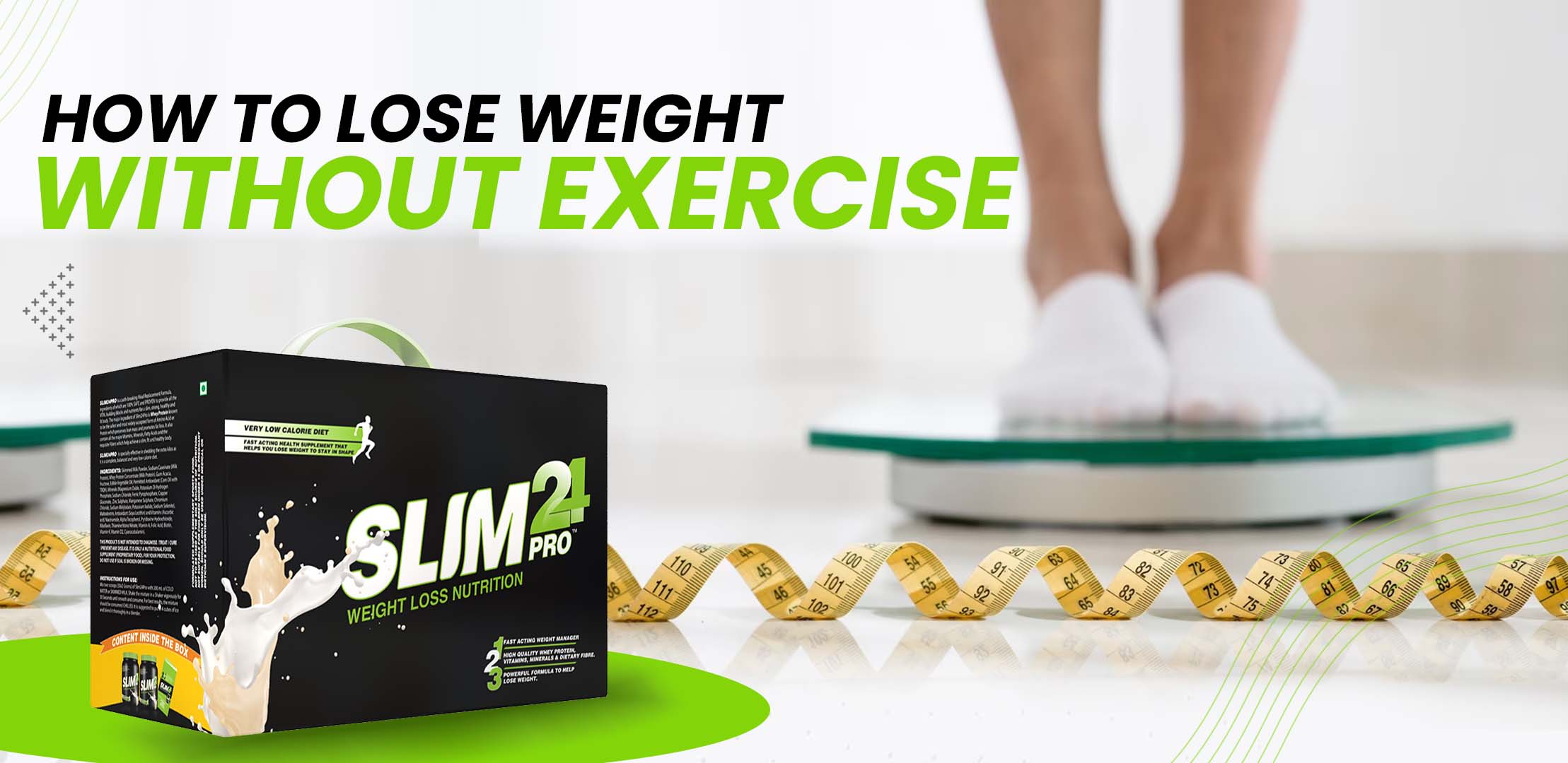 Lose Weight Without Exercising With Slim24 Pro